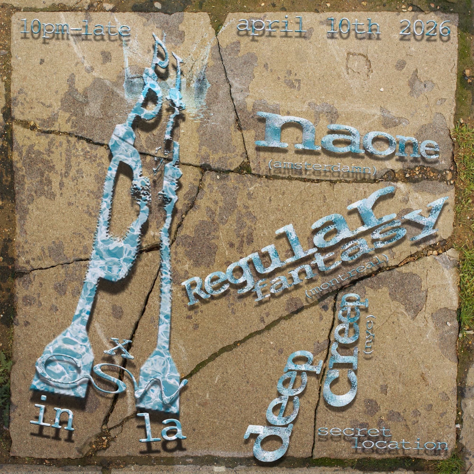 pi pi pi x CSW: Naone, Regularfantasy, deep creep