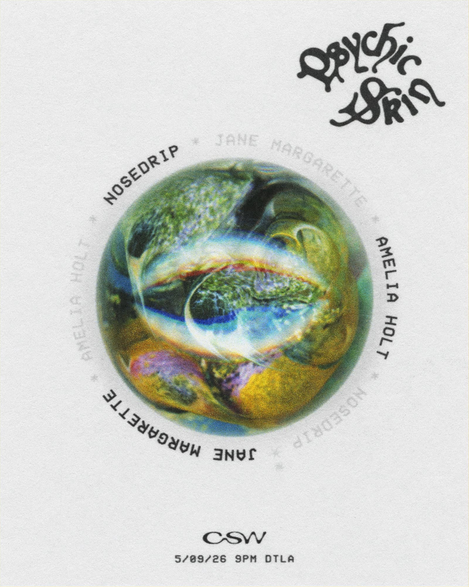 Psychic Skin with Nosedrip, Amelia Holt & Jane Margarette