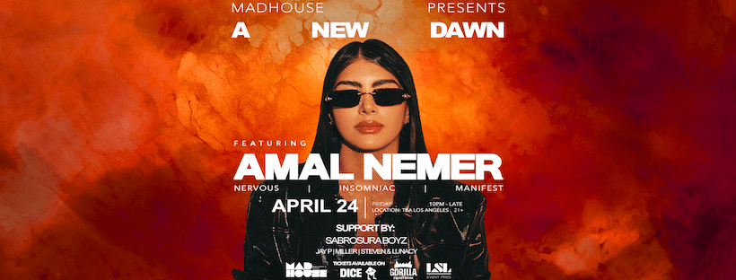 Madhouse presents: A New Dawn feat. Amal Nemer