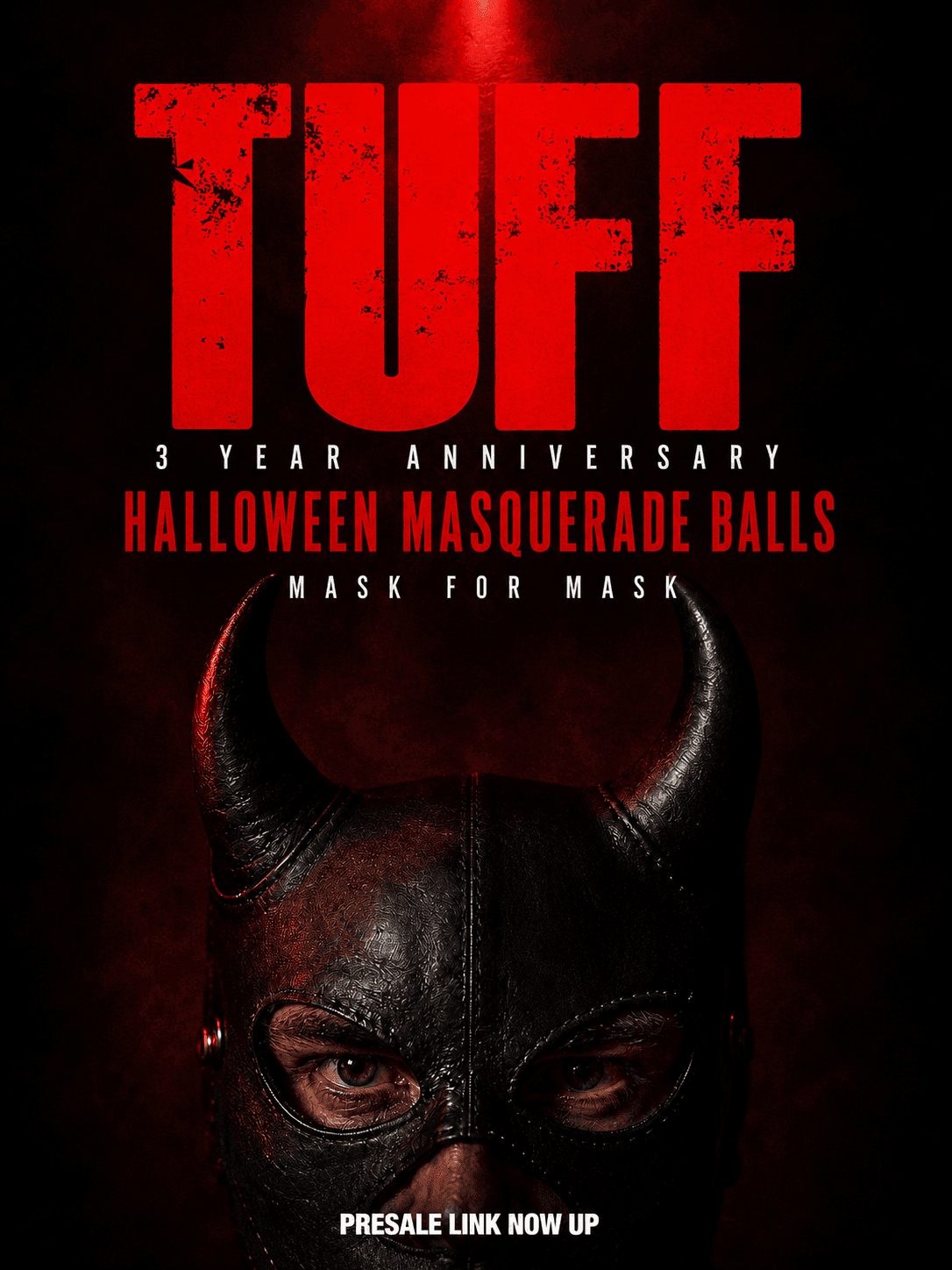 TUFF 3 YEAR Anniversary - Mask 4 Masquerade Ball