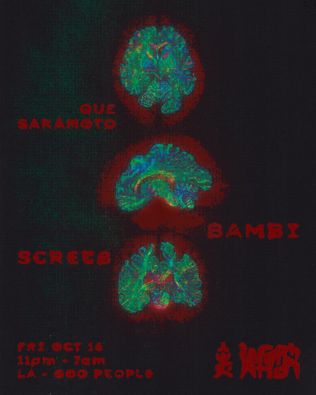 Information: Que Sakamoto + Bambi + Screeb