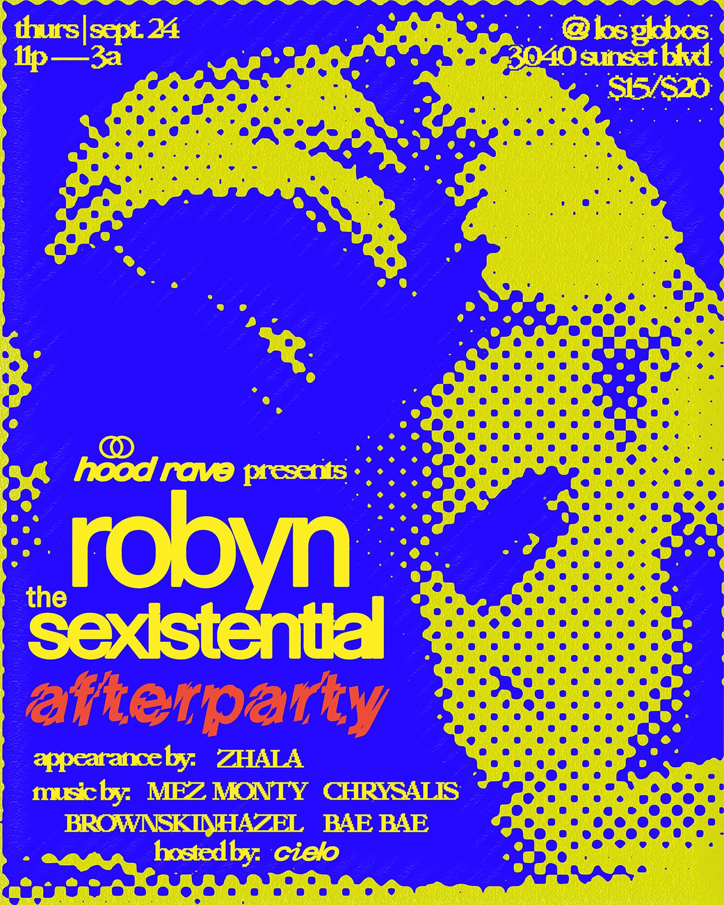 Robyn: The Sexistential Afterparty LA (presented by Hood Rave)