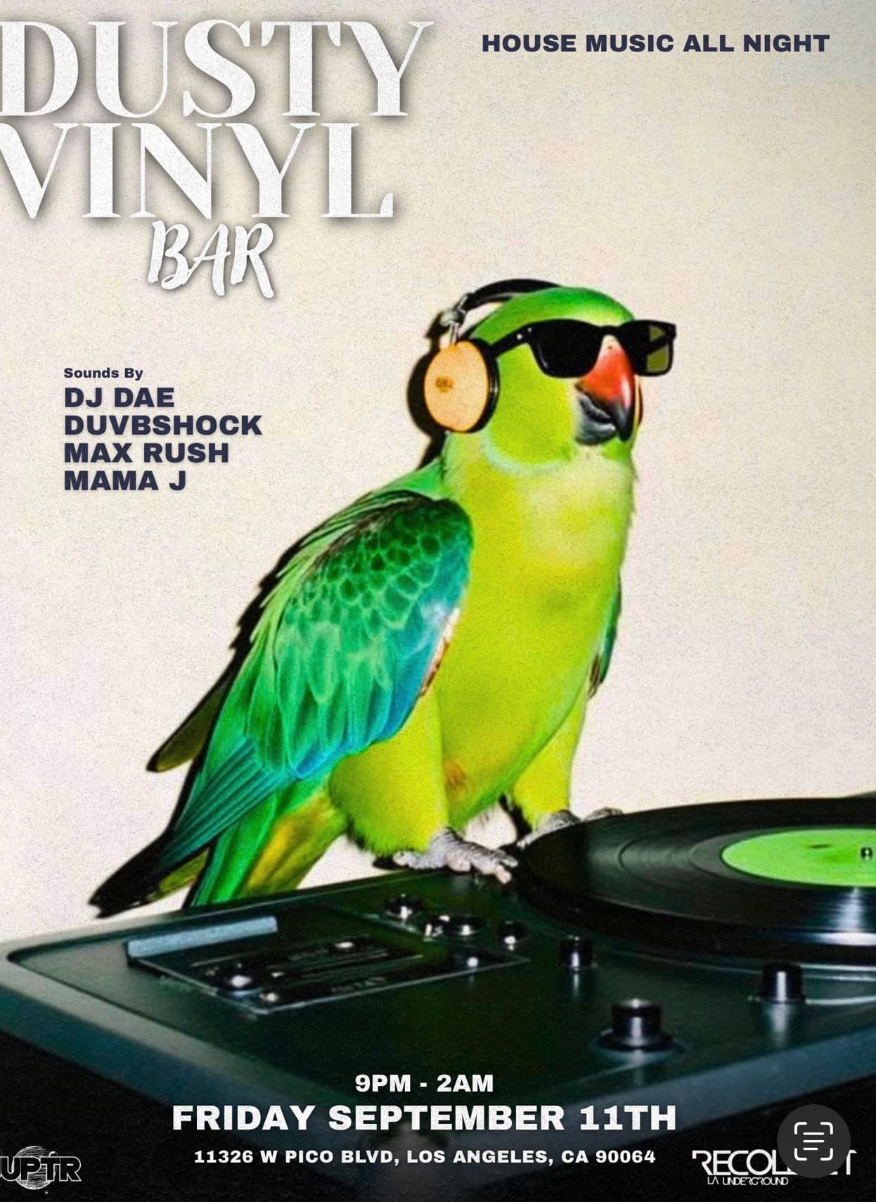 JUPTR X RECOLLECT AT Dusty Vinyl BAR