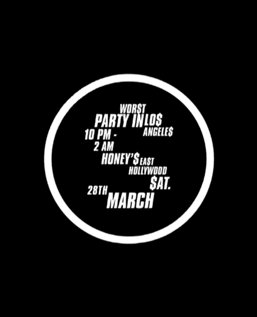 WOR$T PARTY IN LO$ ANGELE$
