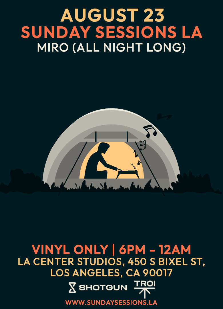 Sunday Sessions LA: Miro All Night Long (Vinyl Only)