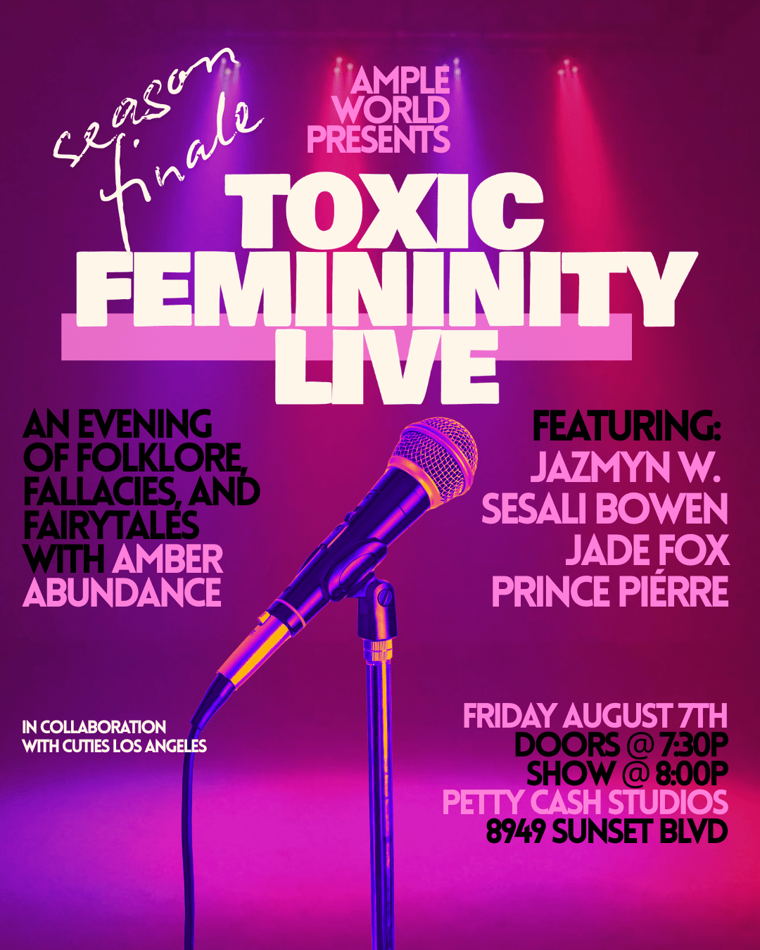 Toxic Femininity Live - Season Finale
