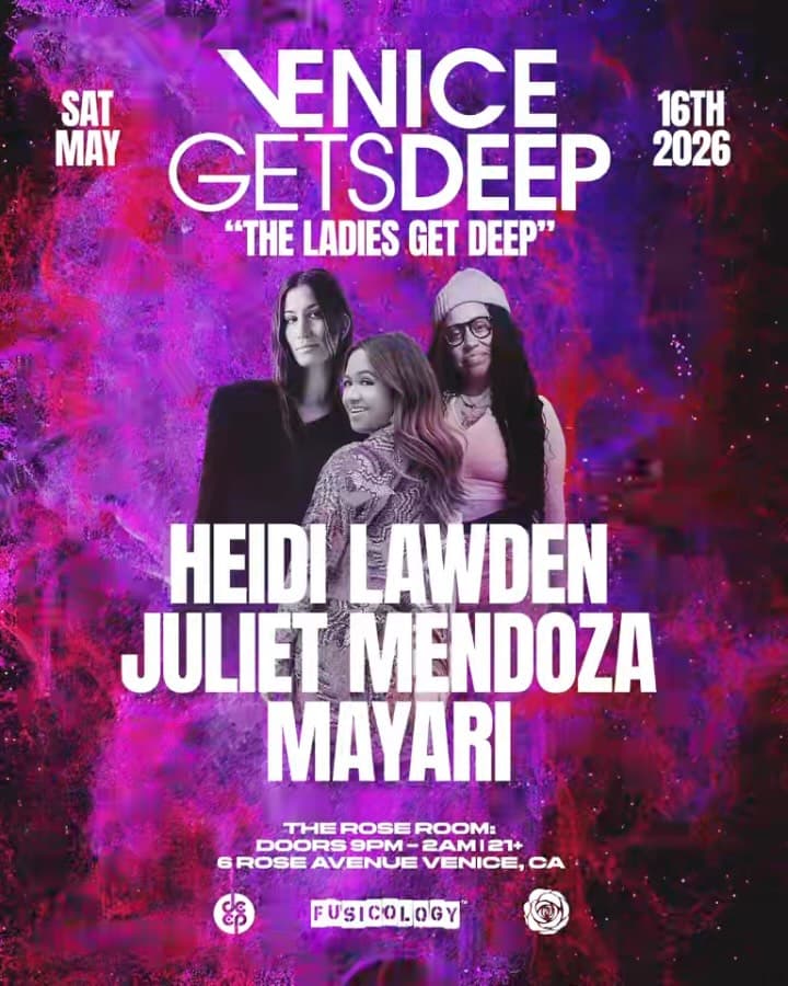 Venice Gets DEEP with Heidi Lawden, Juliet Mendoza & Mayari