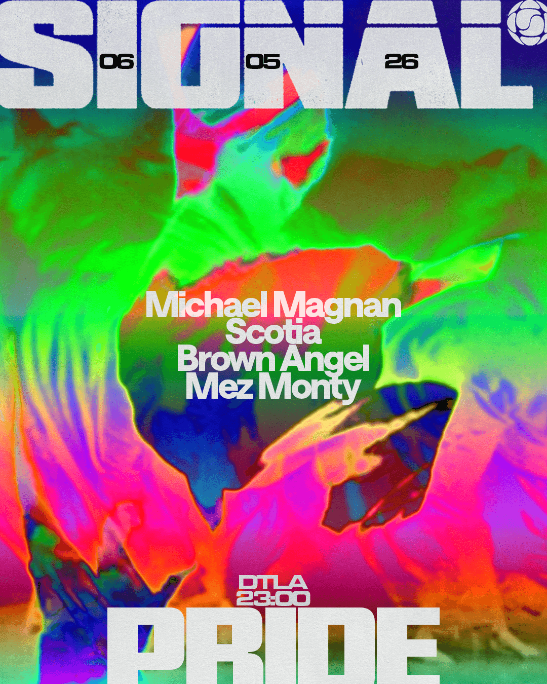 SIGNAL PRIDE: Michael Magnan // Scotia // Brown Angel // Mez Monty