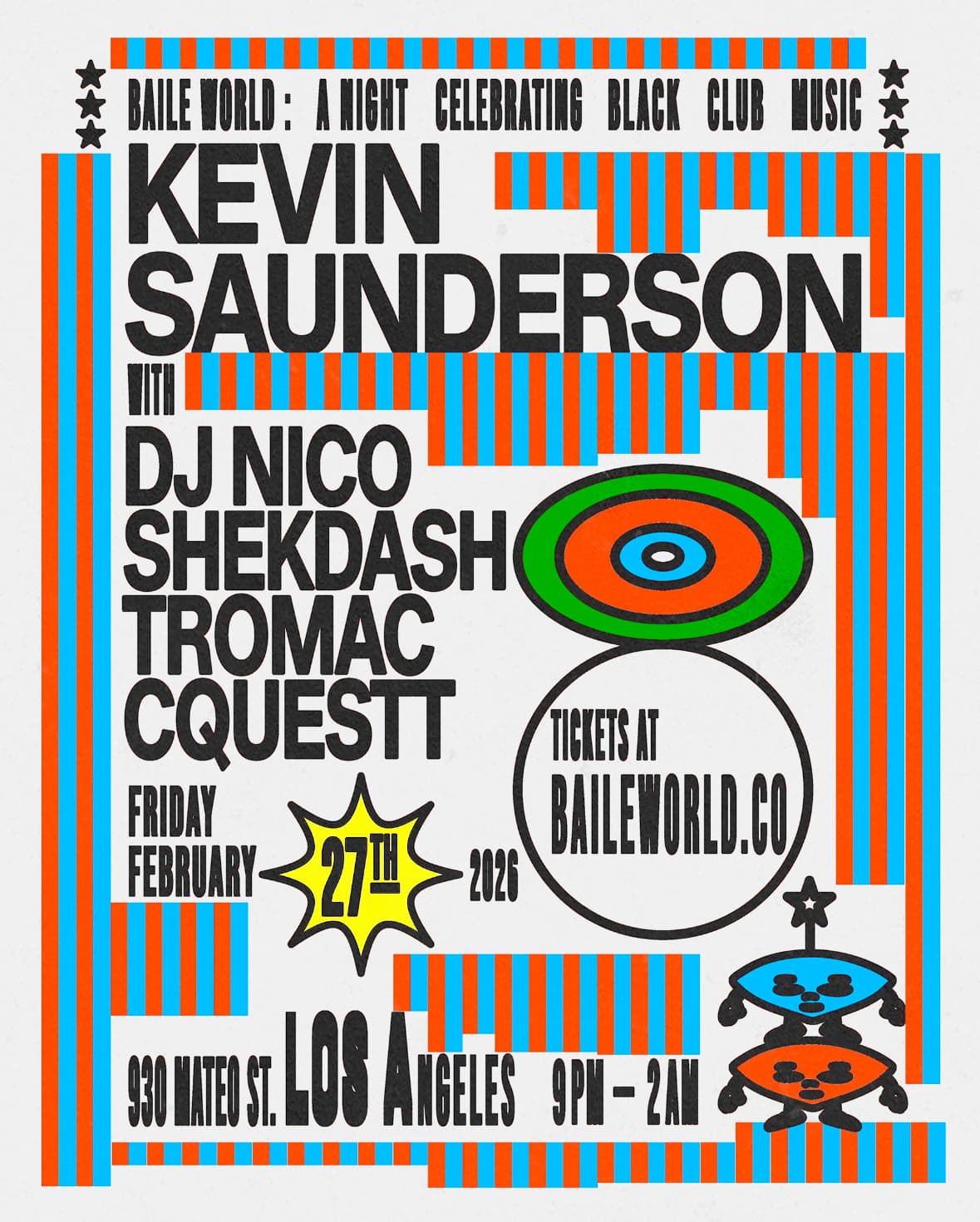 BAILE WORLD Ft Kevin Saunderson - A Night Celebrating Black Club Music