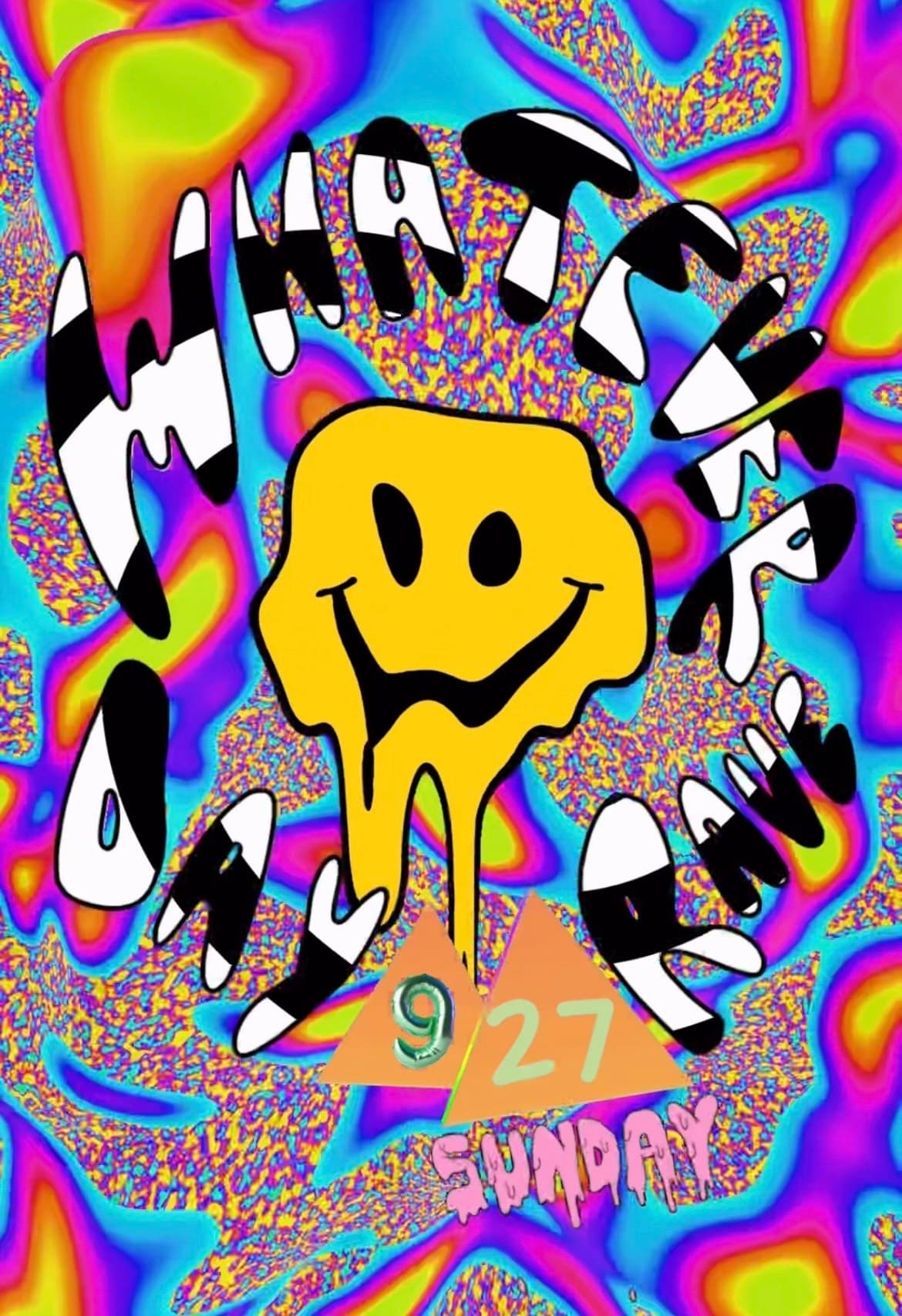 WHATEVER DAY TO NIGHT RAVE