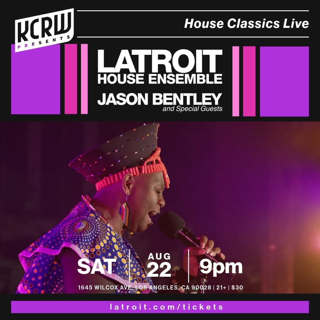 KCRW presents Latroit House Ensemble with Jason Bentley