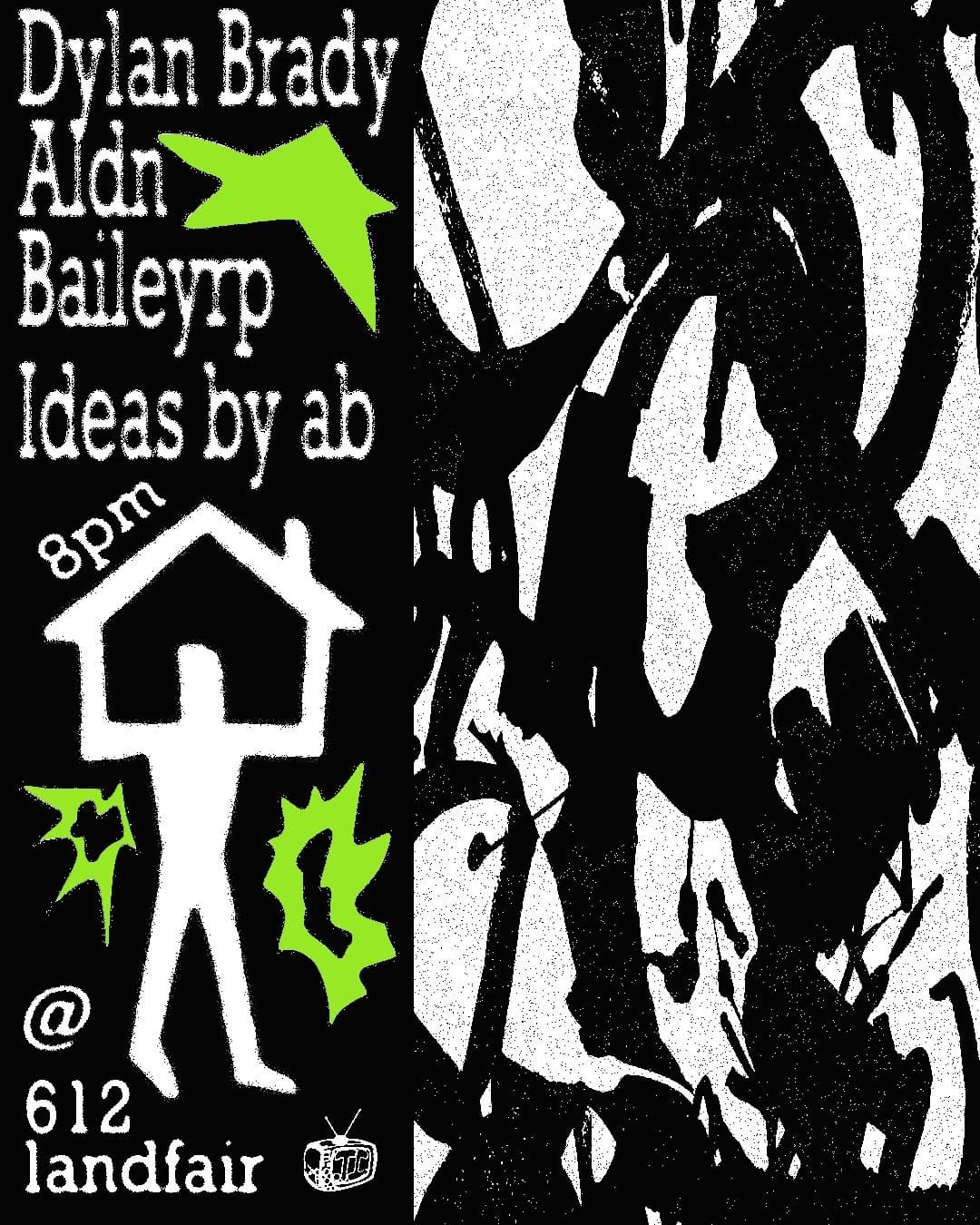 TunedIn presents: Dylan Brady (dj), aldn (dj), baileyrp, Ideas by AB