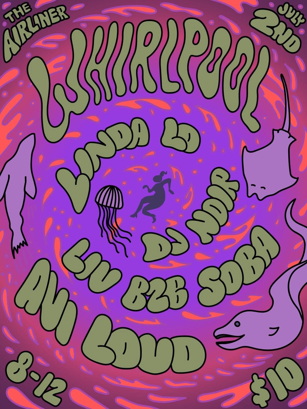 Whirlpool // Linda Lo, DJ Noir, Liv B2B Soba, Avi Loud