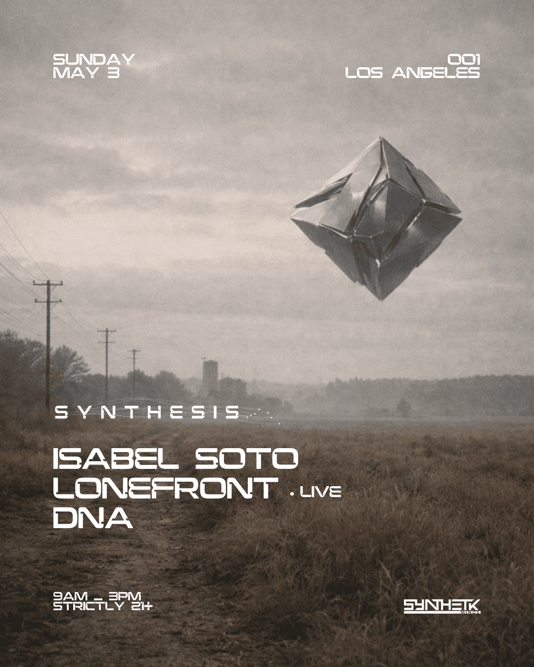 SYNTHESIS 001: Isabel Soto, Lonefront (Live) & DNA