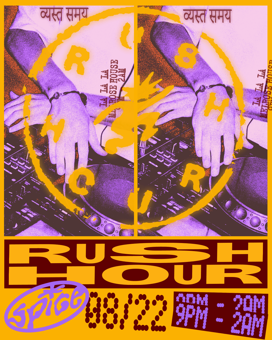 SPICE presents: Rush Hour