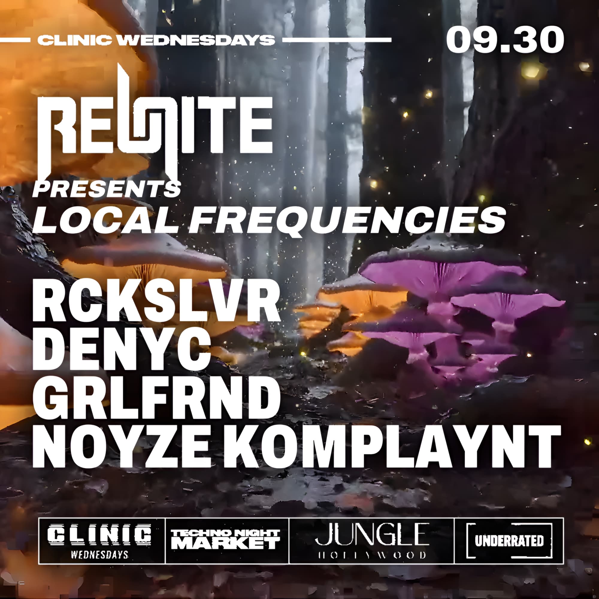 REUNITE & Jungle Hollywood present: CLINIC WEDNESDAY'S - LOCAL FREQUENCIES