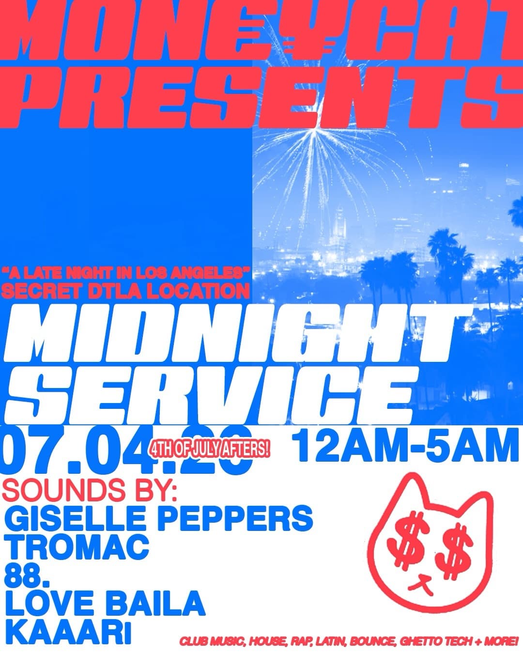 MIDNIGHT SERVICE AT THE MONEY CAT