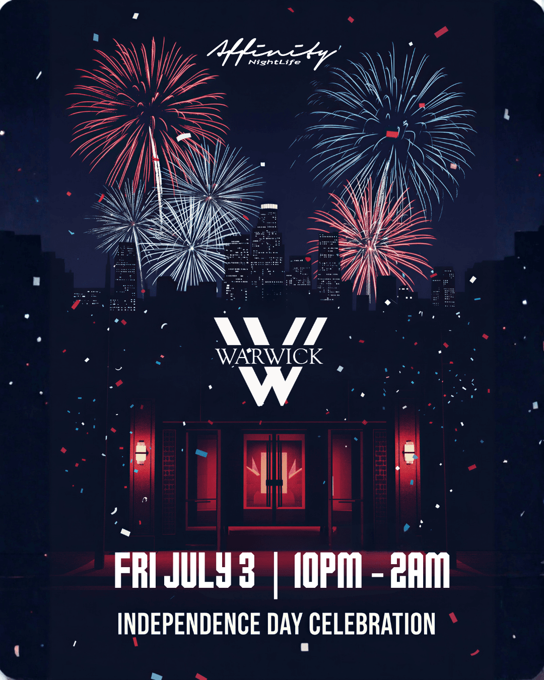 Don Julio presents: Red, White & Vibes: The Independence Day Experience