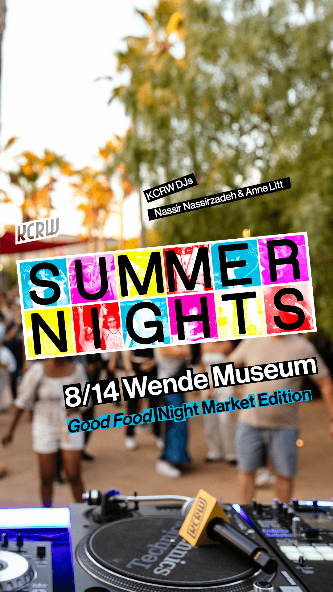 KCRW Summer Nights (Good Food Night Market Edition)
