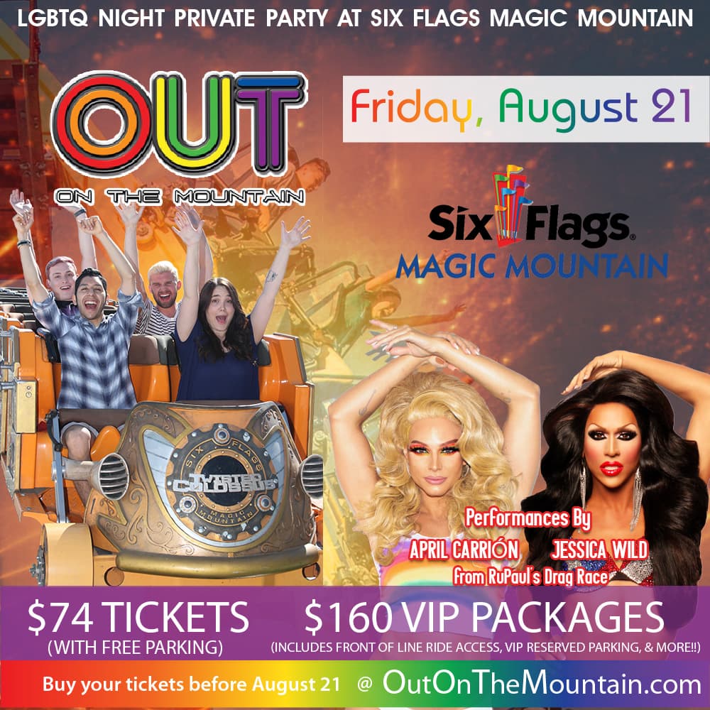 Out on the Mountain - Six Flags Magic Mountain LGBTQ Pride Night