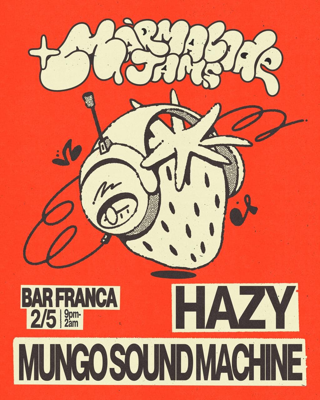 Marmalade Jams with Hazy & Mungo Sound Machine