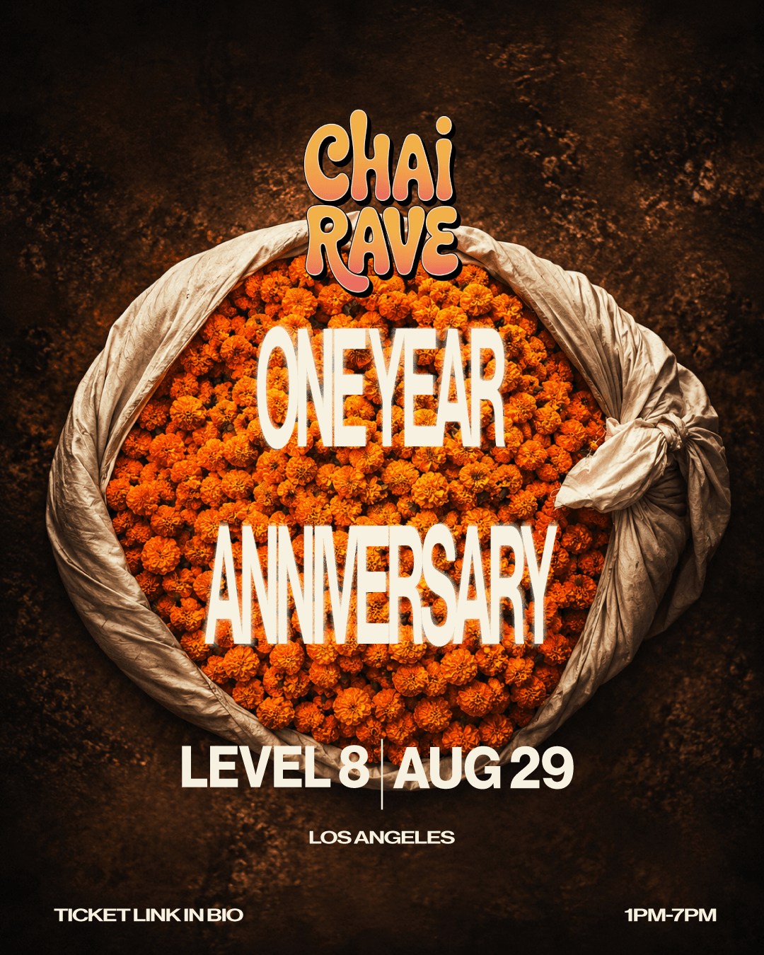 Chai Rave LA: ON THE ROOFTOP at LEVEL8 ON AUG 29TH! (ONE YEAR ANNIVERSARY!)