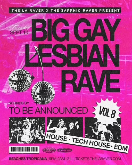 The Sapphic Raver presents: Big Gay Lesbian Rave