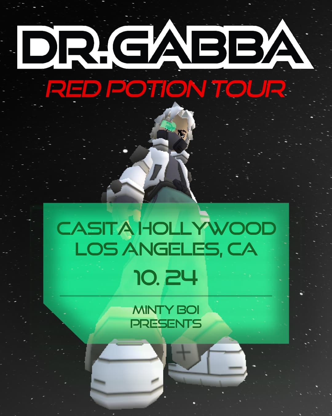 Minty Boi Presents: DR. GABBA