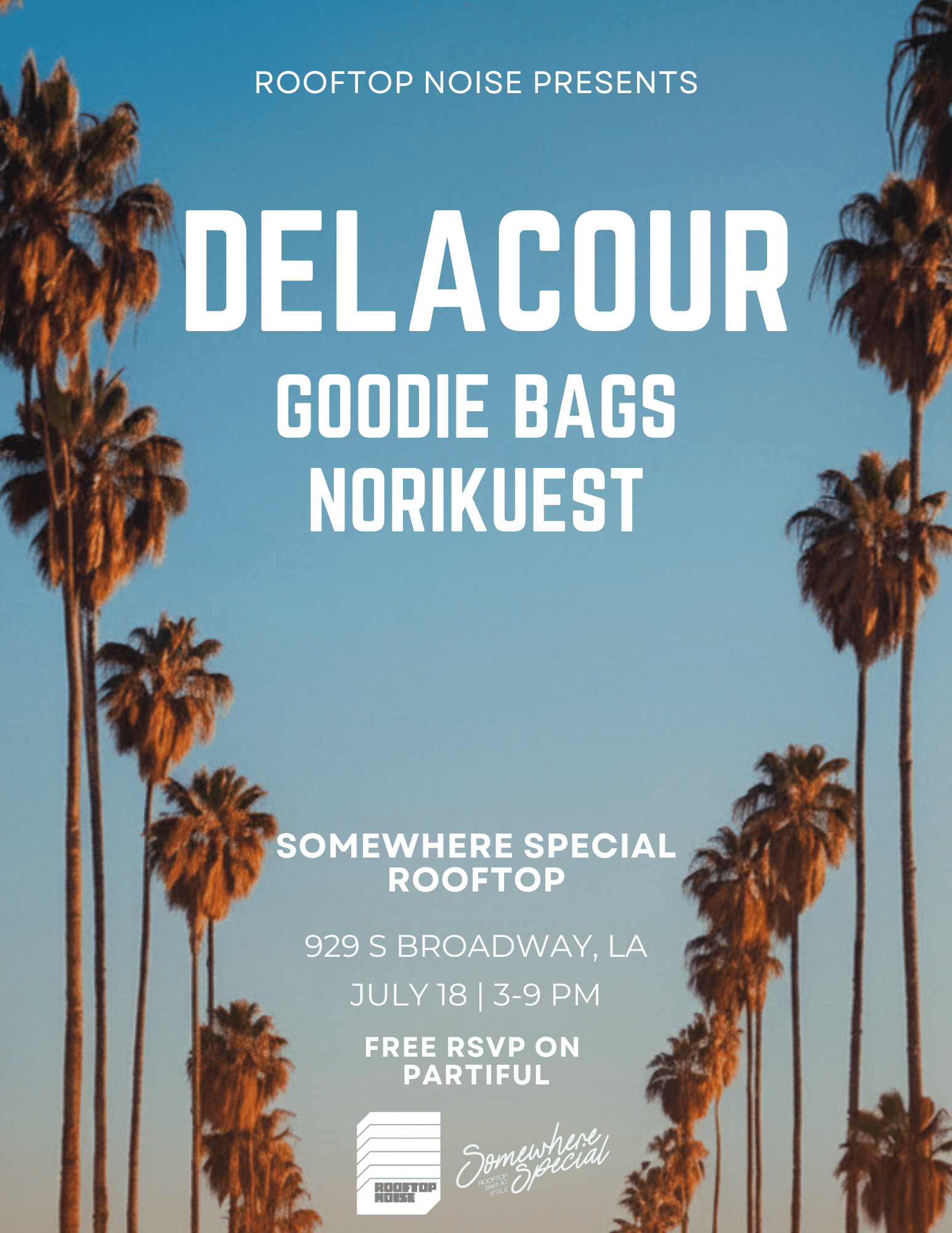 Rooftop Noise presents: DELACOUR, goodie bags and NoriKuest