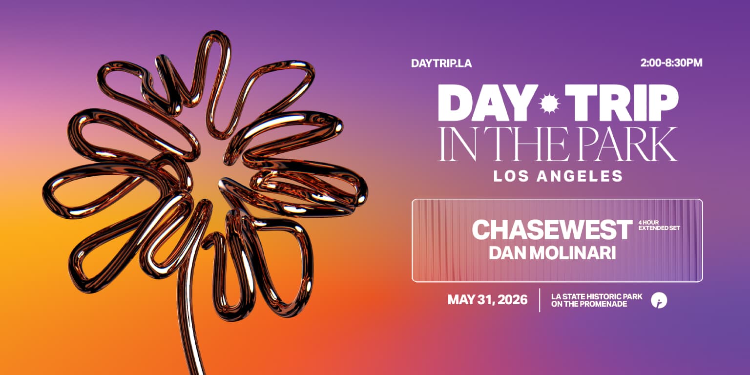 Day Trip In The Park LA: ChaseWest, Dan Molinari event