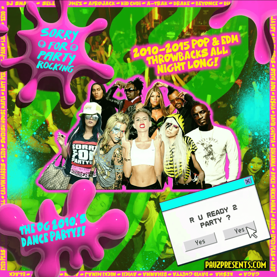 SORRY FOR PARTY ROCKING