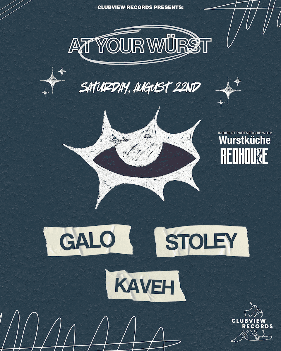 AT YOUR WÜRST W/ Galo, Stoley & Kaveh