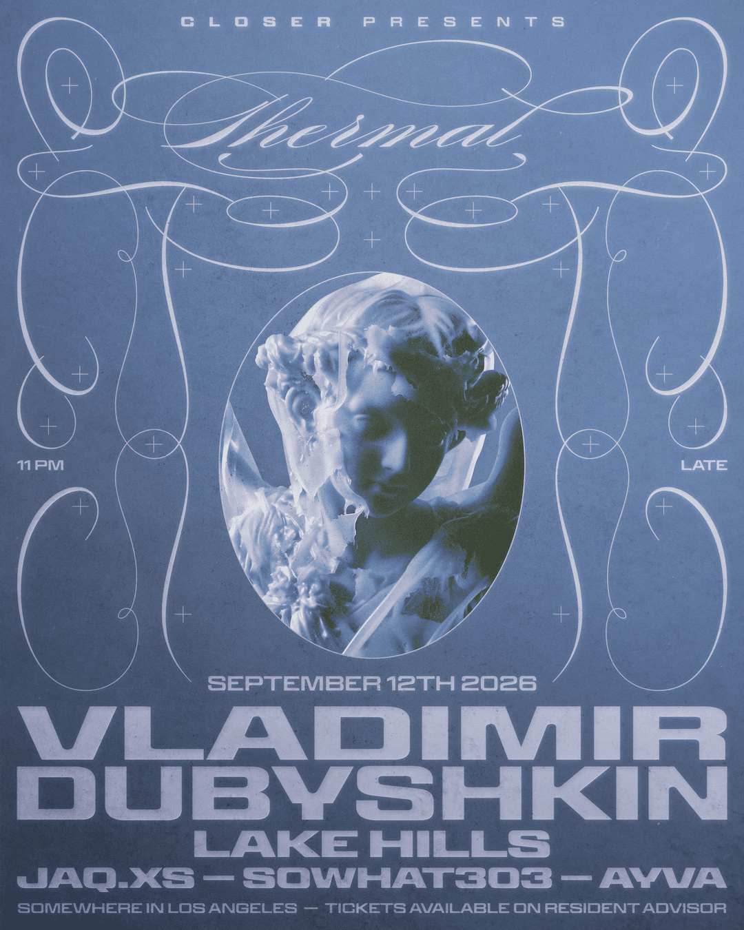 CLOSER presents THERMAL with Vladimir Dubyshkin