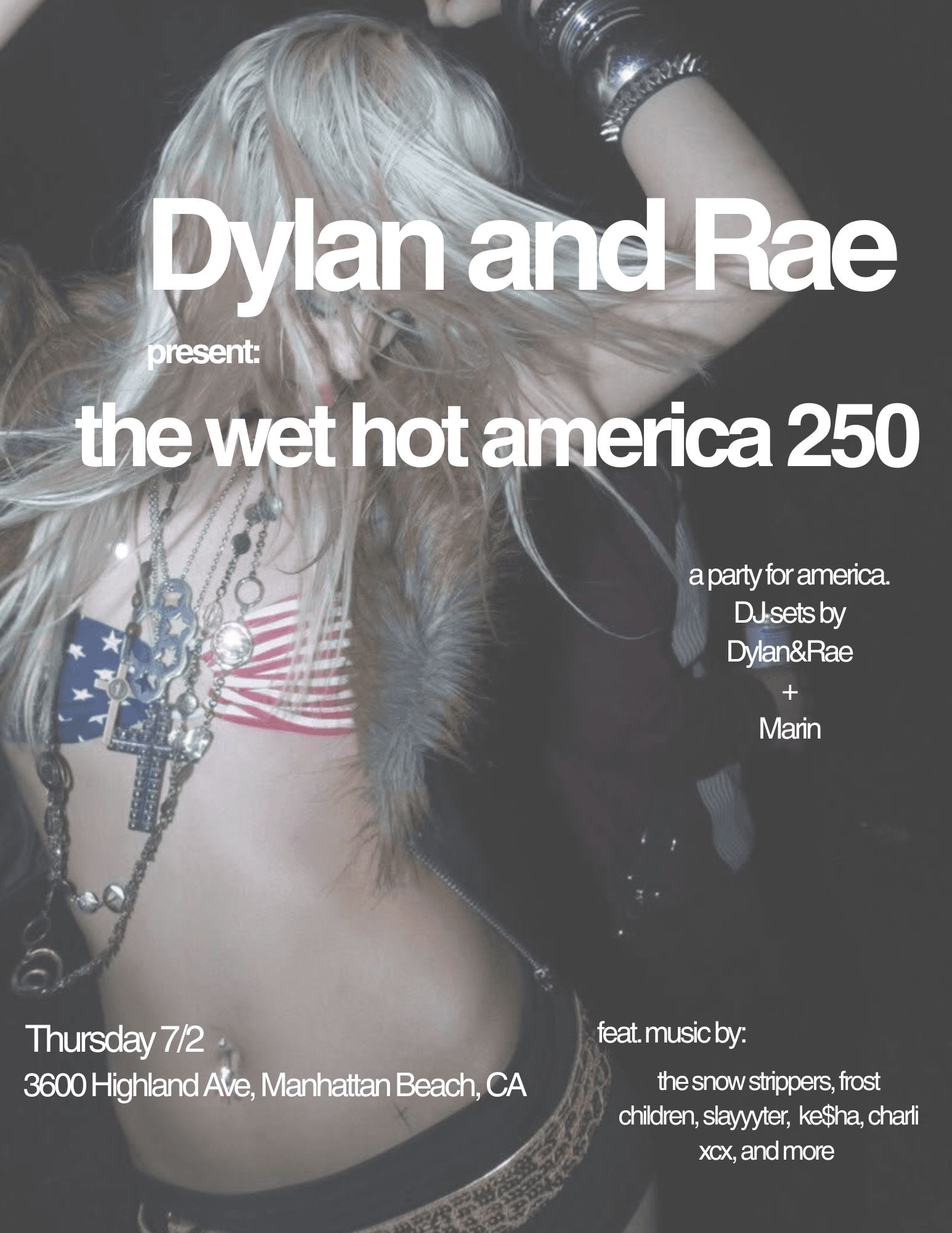Dylan and Rae present: The Wet Hot America 250
