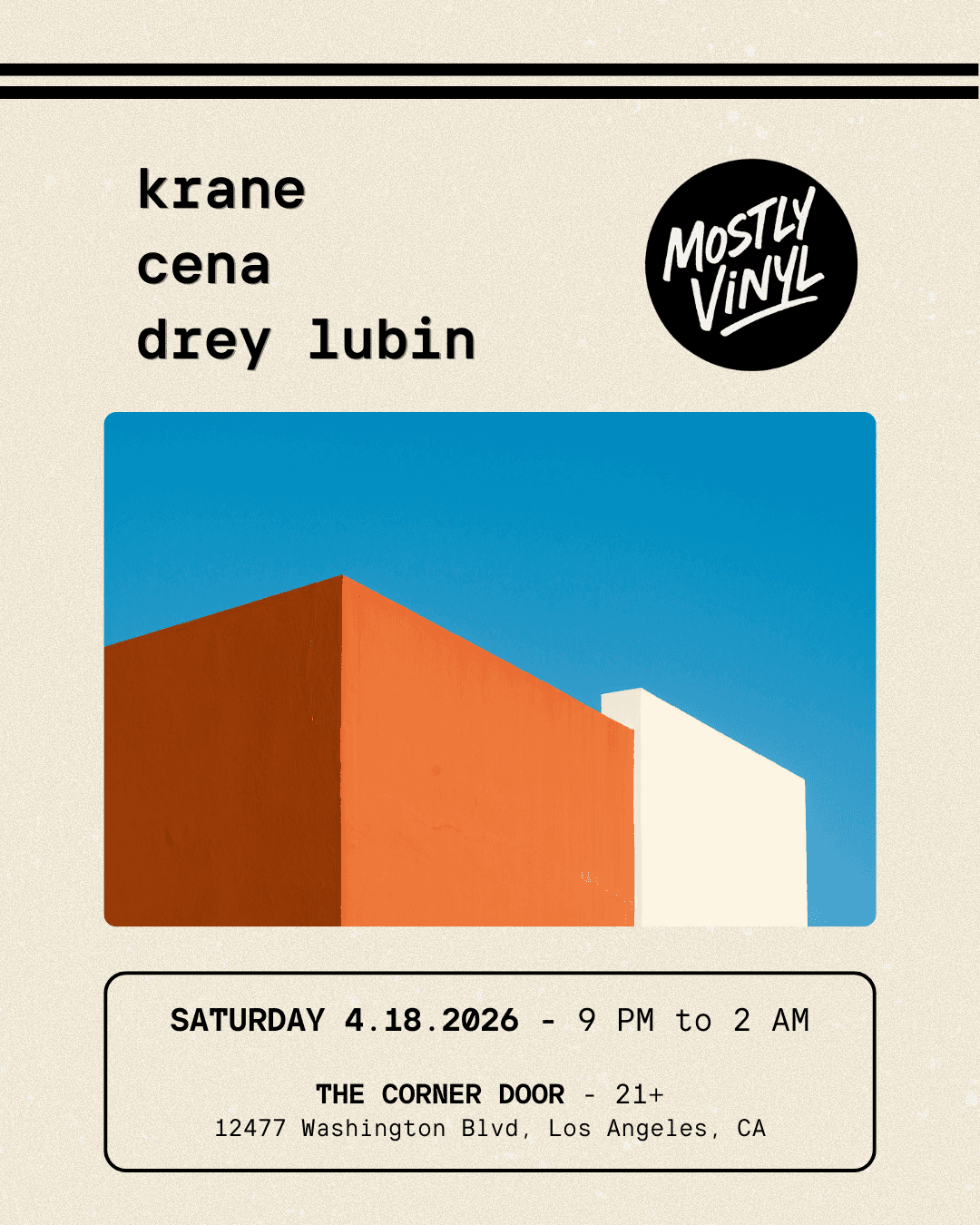 Mostly Vinyl LA with Krane, Cena & Drey Lubin