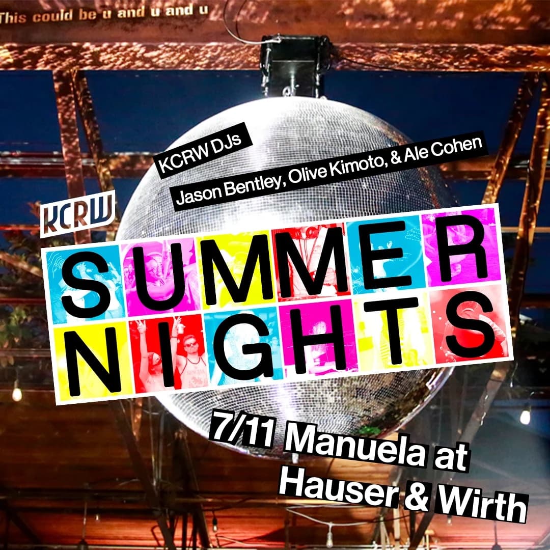 KCRW Summer Nights with Manuela