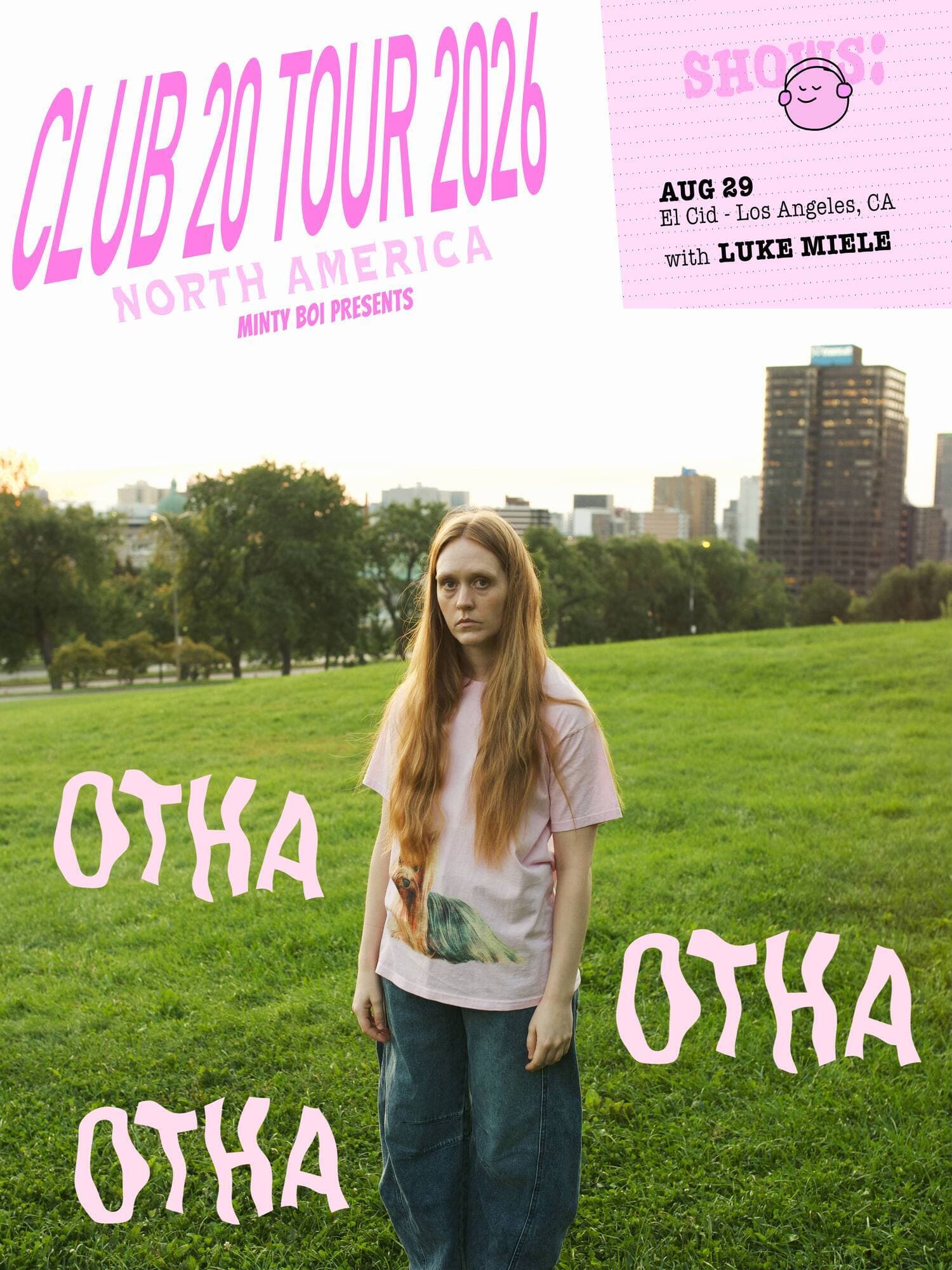 Minty Boi Presents: Otha in LA - Club 20 Tour (Night 2) with Luke Mele