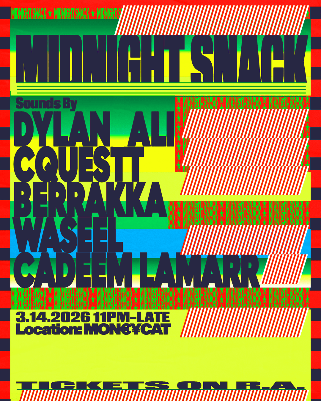 Midnight Snack ft Dylan Ali, Berrakka, Cquestt