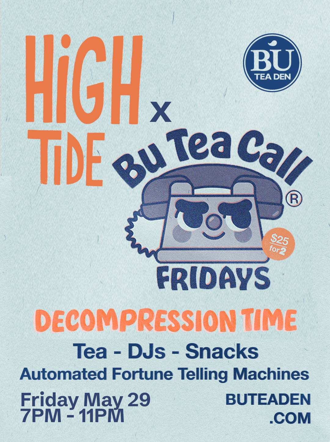 Bu Tea Call Fridays x High Tide
