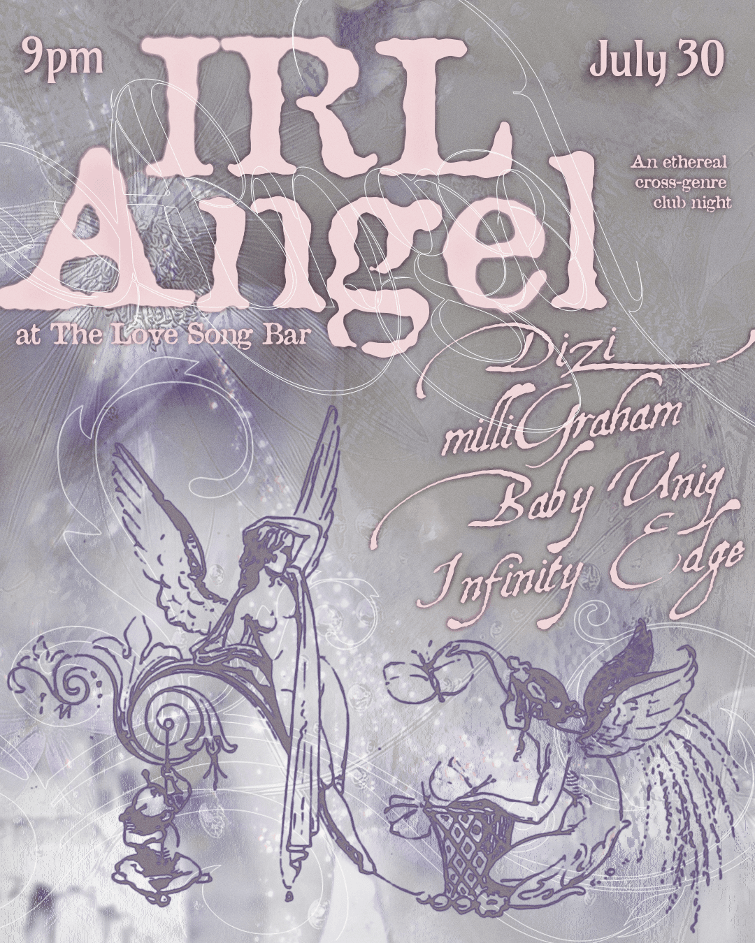 IRL Angel: DIZI, milliGraham, Baby Uniq, Infinity Edge