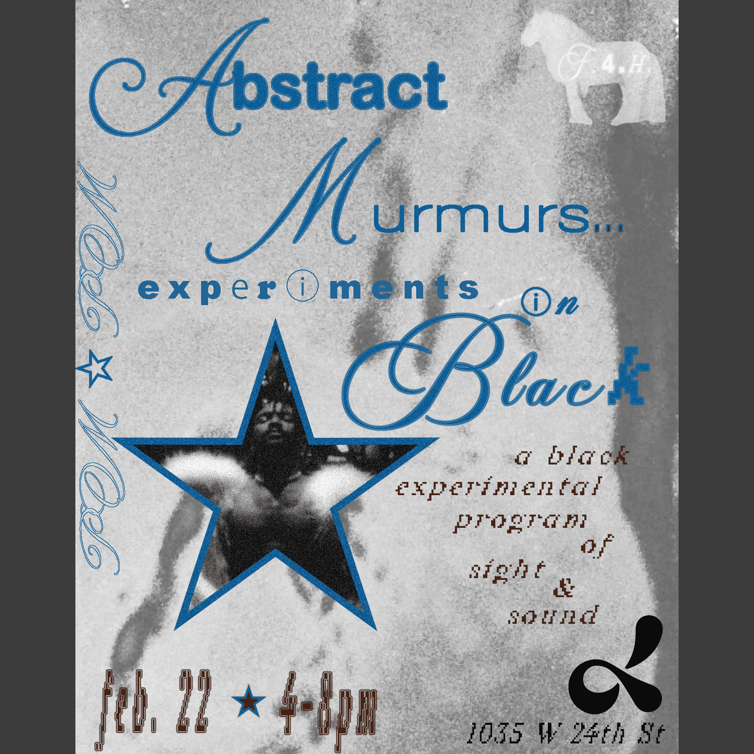 Abstract Murmurs... Experiments in Black