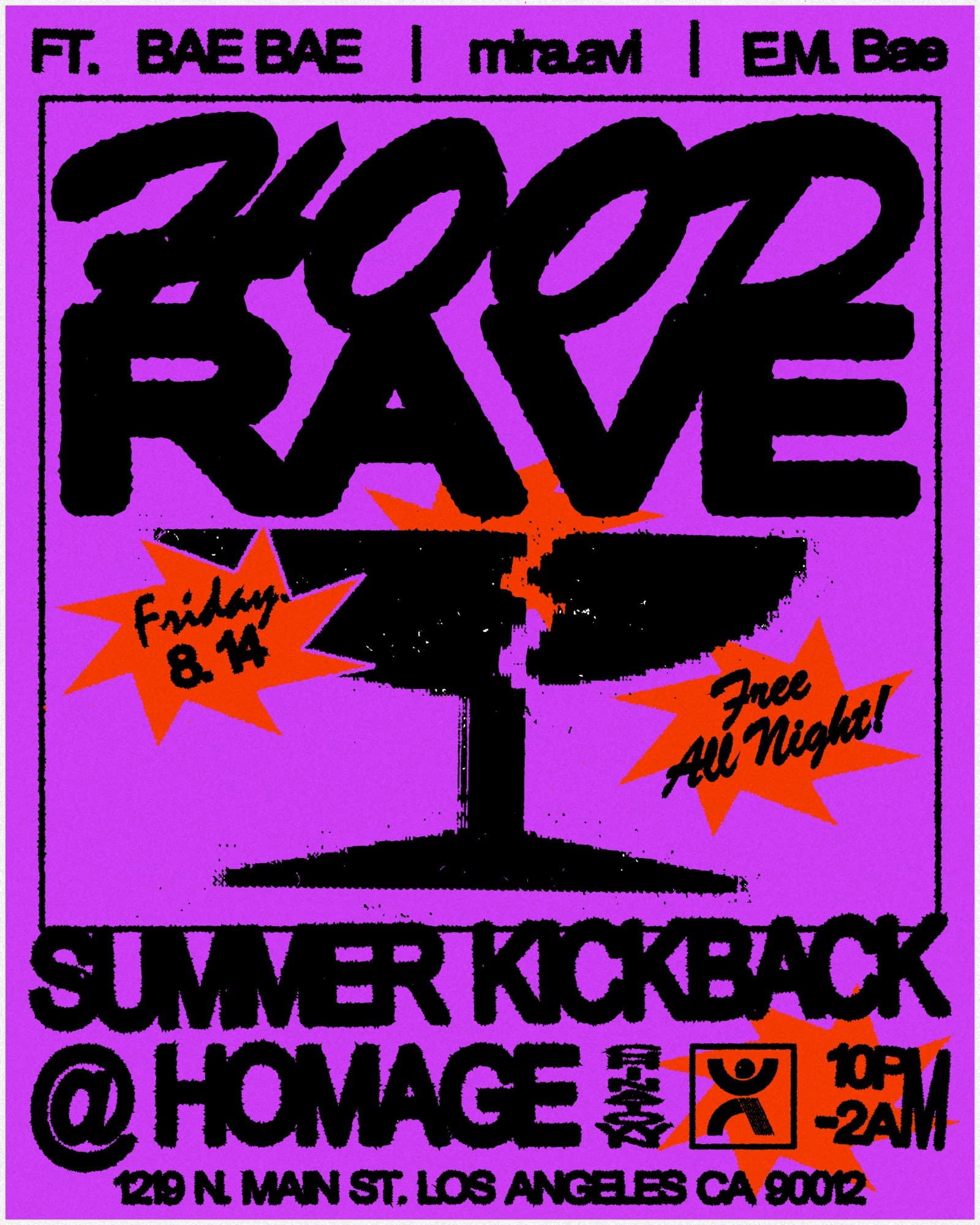 HOOD RAVE Summer Kickback Ft: BAE BAE, mira.avi, EM. Bae