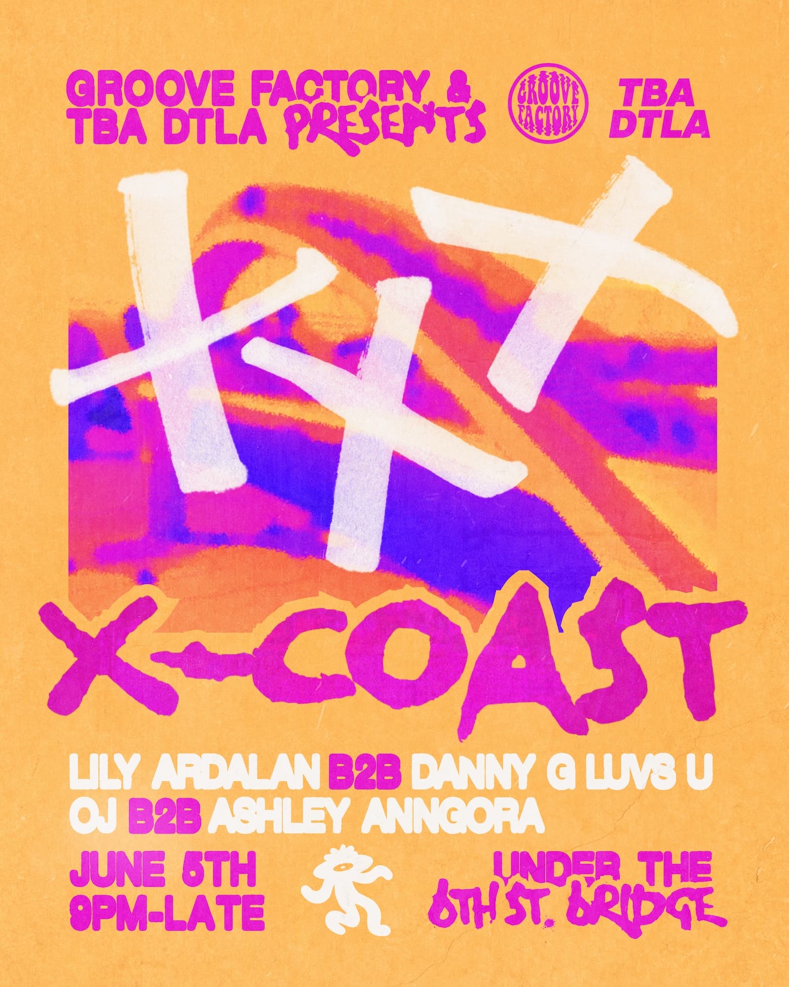 Groove Factory X TBA DTLA presents: X-Coast