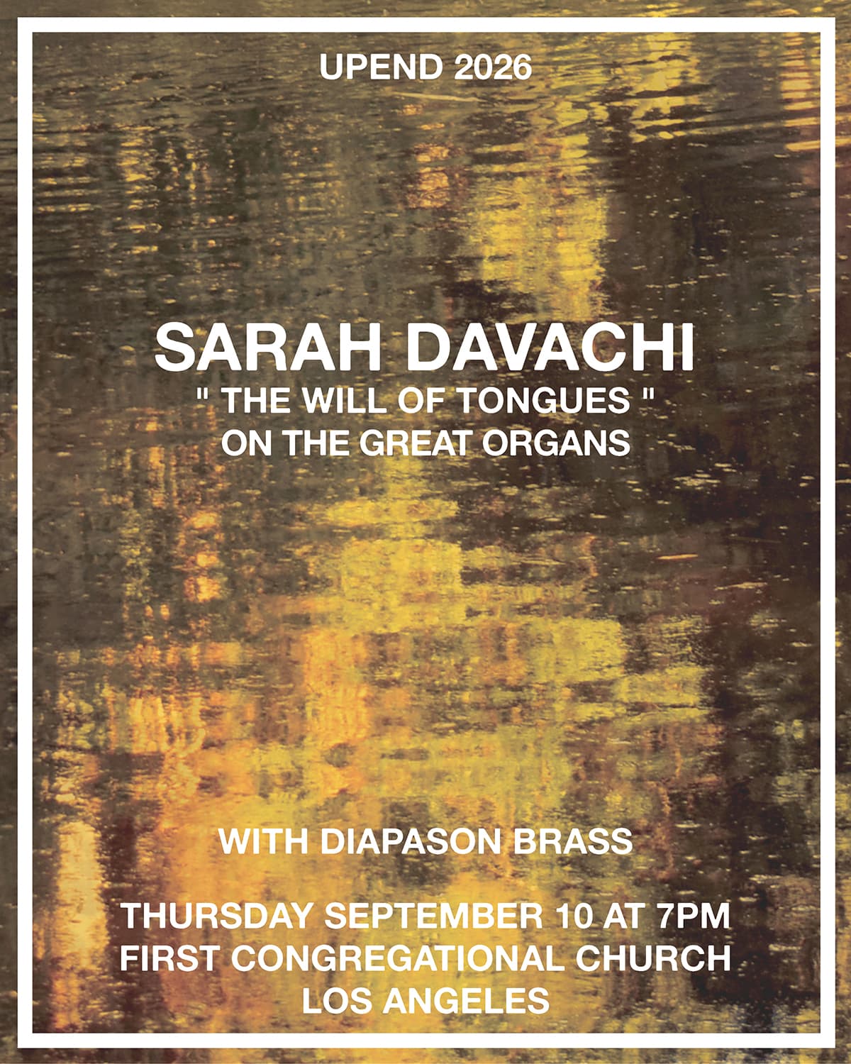 Sarah Davachi: The Will of Tongues
