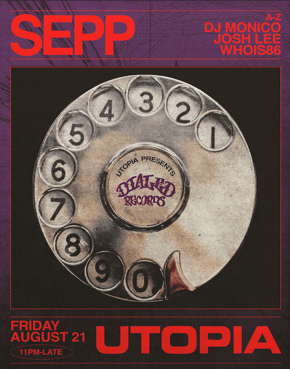 Utopia presents Dialed Records: Sepp
